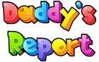 Daddy＇sReport